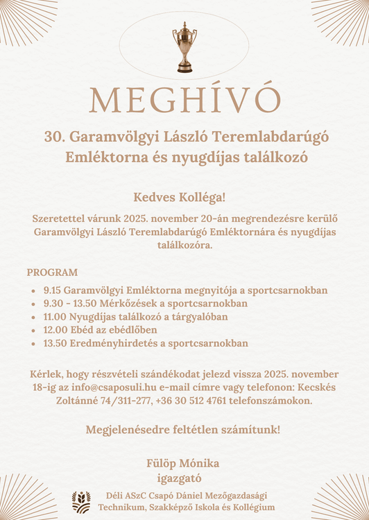 30. Garamvölgyi László Teremlabdarúgó Emléktorna és Nyugdíjastalálkozó